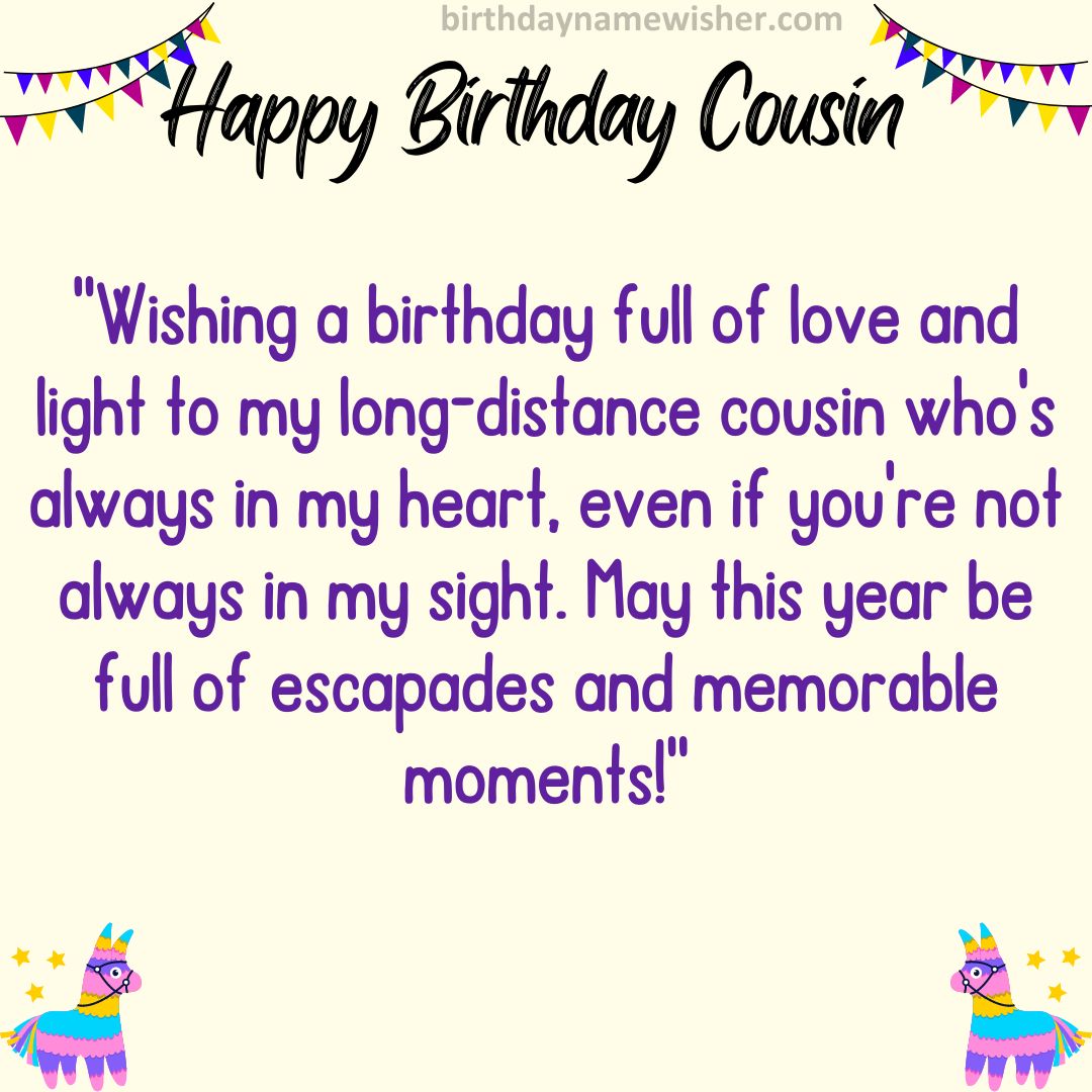 Wishing a birthday full of love and light to my long-distance cousin who’s always in my